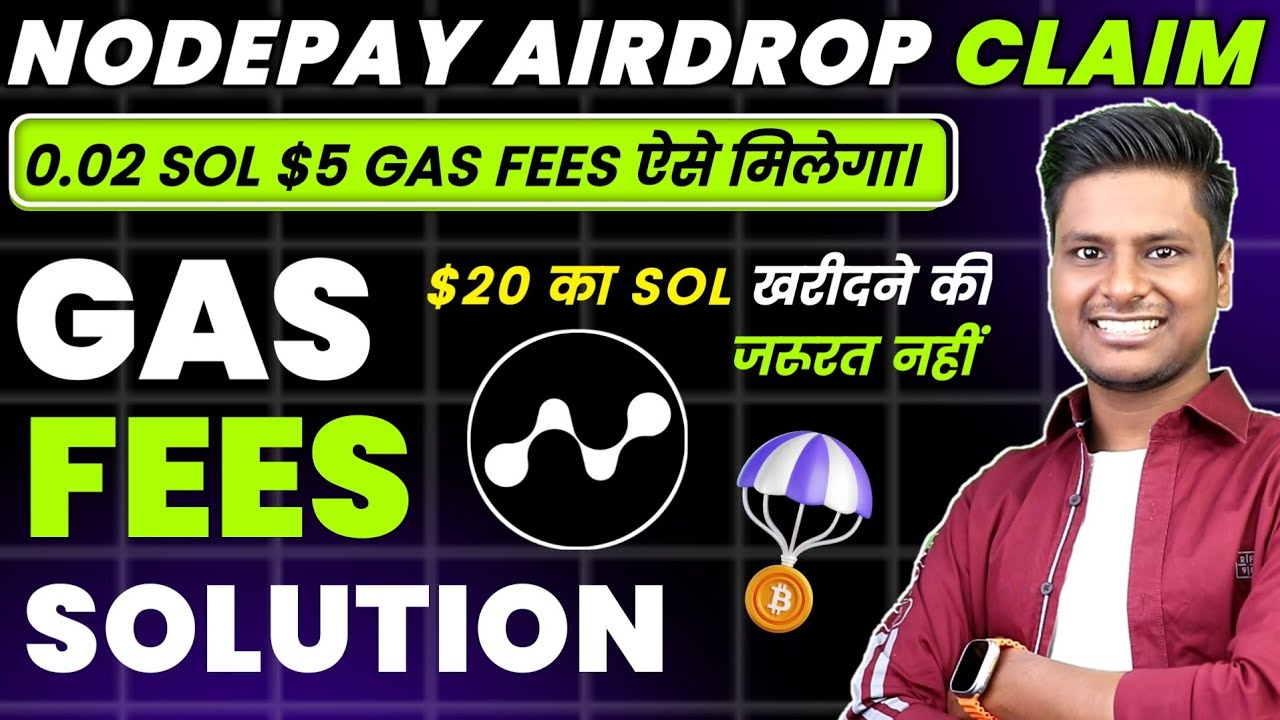 🔴 $5 Trick - NodePay Airdrop Claim GAS FEES | Nodepay Gas Fees | Nodepay  Solana Gas Fees Solution - YouTube