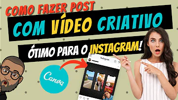 Como fazer um post com vídeo no Canva?