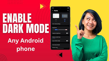 How To Enable Dark Mode On Any Android Phone | Easy Guide for All Devices!