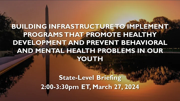 Building Sustainable Infrastructure to Implement Prevention Programs for Healthy Development