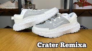 Nike Crater Remixa Review& On foot