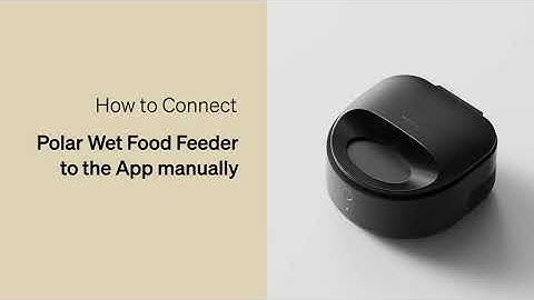 How to Connect Your Device to the App | Petlibro Polar Wet Food Feeder