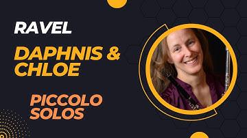 A practice guide to the piccolo excerpts for Daphnis & Chloe