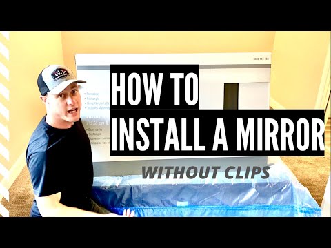 Installing a Mirror Without Ugly Clips