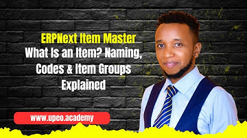 ERPNext Item Master 1 | What Is an Item? Naming, Codes & Item Groups (Identity Layer)