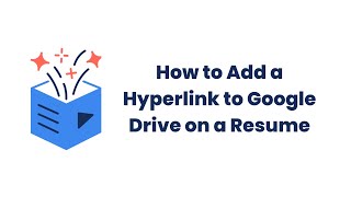 How to Add a Hyperlink to a Google Drive File on a Resume