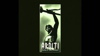 Arditi - We the Unity, You the Mass