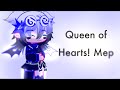 Queen of Broken hearts Mep part 14