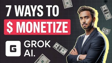 How to Make Money with Grok Ai in 2025💲(7 Proven Methods)