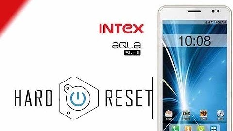 INTEX AQUA STAR 2 | Hard Reset | Pattren Unlock.....
