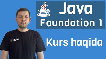 Java dasturlash | Java Foundation M1 - Kurs haqida | dasturlash kurslari | java tilini o