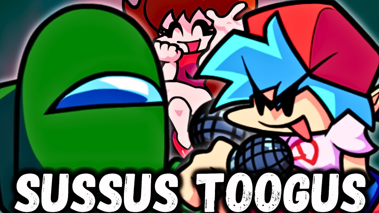 Friday Night Funkin' Mod Sussus Toogus but upgraded (kinda..)