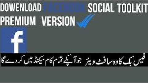 How To Get Facebook Social Toolkit Premium version For lifetime