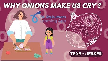 II PUC:Why Onions Make us Cry|Dr.Rajkumar