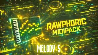RAWPHORIC MIDI PACK [8 FREE USE MELODIES] (FREE DOWNLOAD) #rawphoric #hardstyle #freedownload
