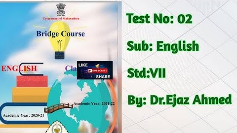 Bridge Course std VII test no 2 subject English.