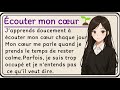 Listening to my heart🌿| Écouter mon cœur | Learn French with Simple Story