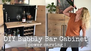 DIY Bubbly Bar Cabinet | Power Carving