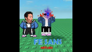 FE SANS Script | Netless Net | Roblox