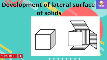Development of Lateral surface of Solids