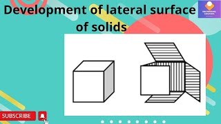 Development of Lateral Surface of Solids  Computer Aided Engineering Drawing (CAED) -BCEDK103/203