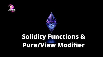 07. Solidity Function and Pure and View Modifiers