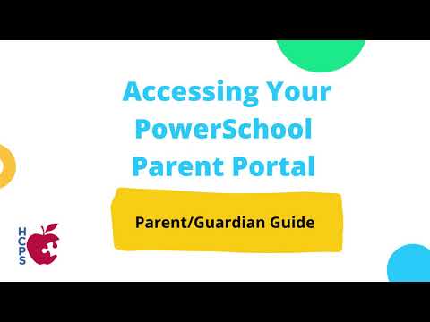 Accessing Your PowerSchool Parent Portal