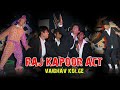 Raj kapoor act dance vaibhav kolge