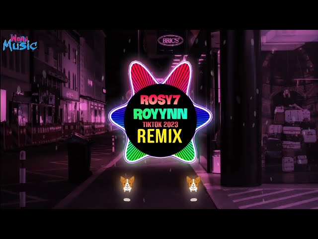 ROYYNN - Rosy7 (杀手VIP) (DJ抖音版 Remix Tiktok 2023) LA LA LA 007 - SaliHai - 醉美谋女郎 || Hot Douyin class=
