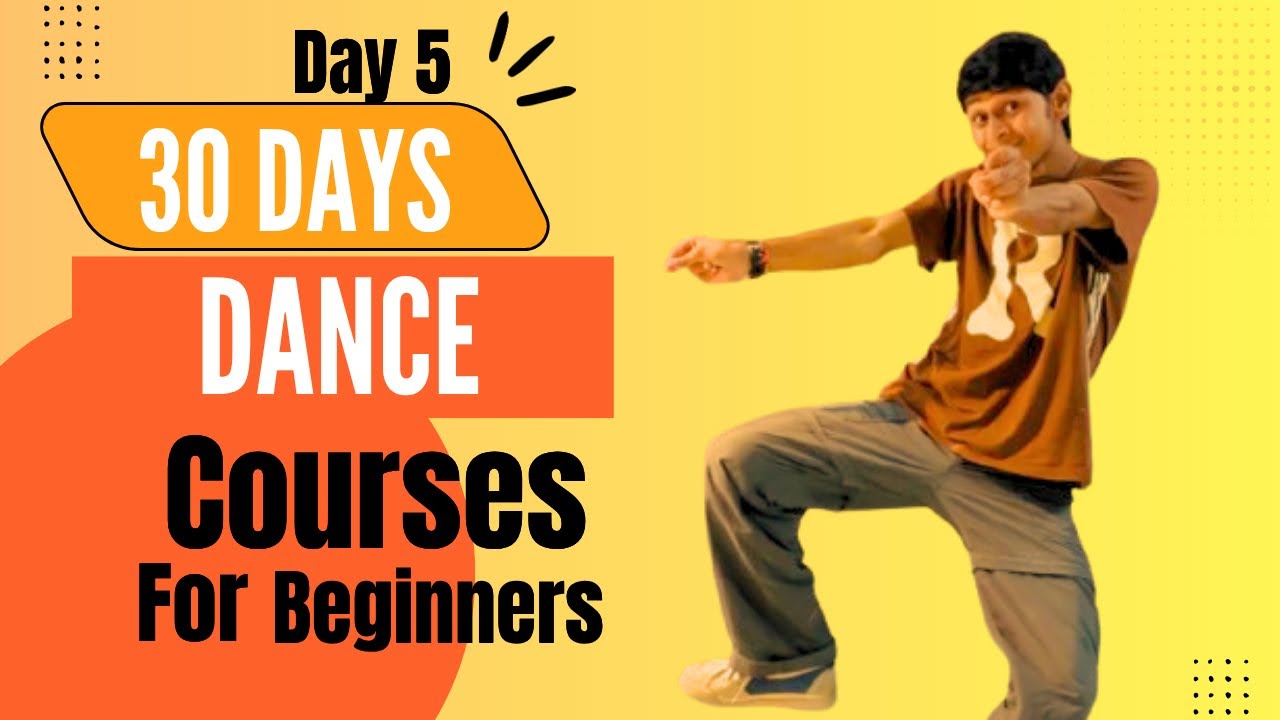 30 Days Dance Course for beginners | Day 5 | journey beginner to ...