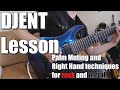 How to DJENT! Palm muting and right hand technique for Rock and Metal