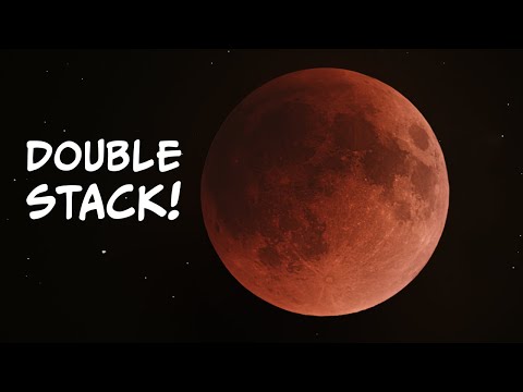 Total Lunar Eclipse & Stars - Full Processing Tutorial