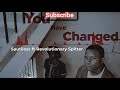 Capture de la vidéo You Have Changed. Sautiless Ft Revolutionary Spitter