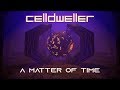 Celldweller - A Matter of Time (Official Lyric Video)