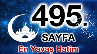 Kuran 495. sayfa / Duhan suresi 1. sayfa / yavaş okuyuş 25. cüz 495. sayfa