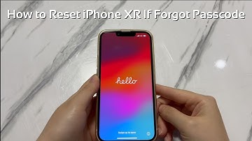 How to Reset iPhone XR If Forgot Passcode: 3 Easy & Free Ways