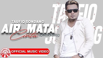 Taufiq Sondang - Air Mata Cinta [Official Music Video HD]