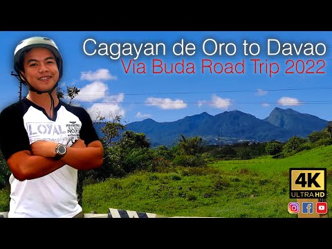 Cagayan de Oro to Davao via Buda Road Trip 2022 | Progress and Development in CDO and Davao city