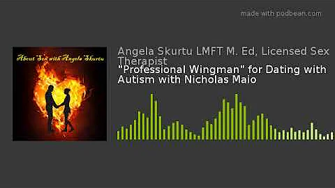 "Professional Wingman" for Dating with Autism with...
