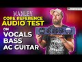 Audio test manley core reference channel strip  luckymusiccom