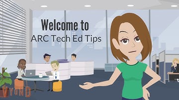 Welcome to ARC Tech Ed Tips