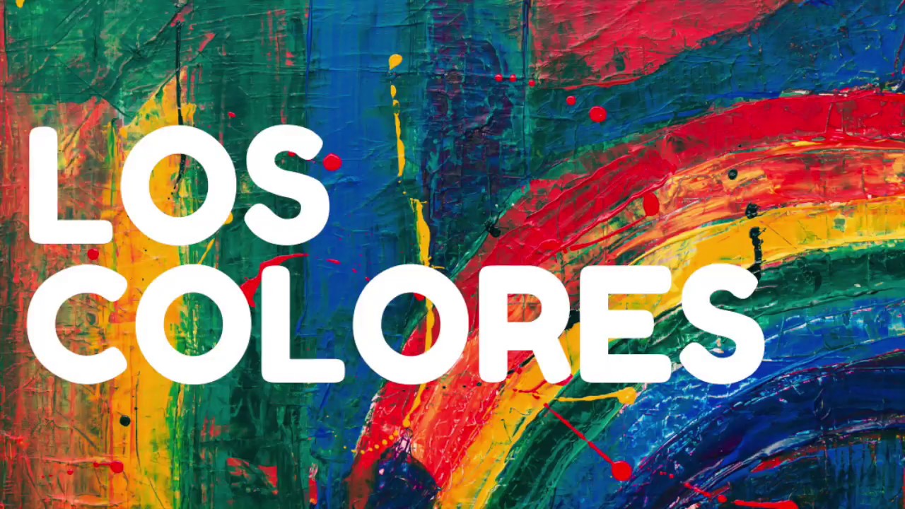 THE COLORS IN SPANISH - YouTube