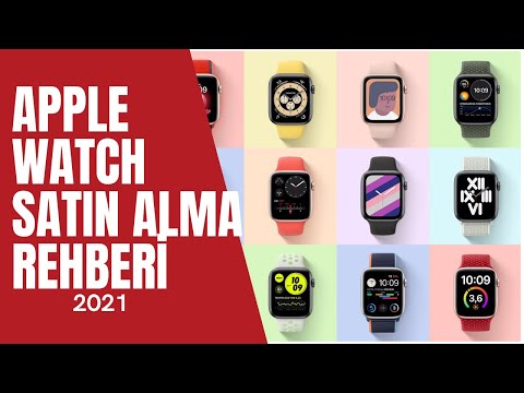 2021 Apple Watch Satın Alma Rehberi