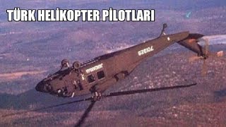 Türk Helikopter Pilotları - Aksiyon Klip (HD)