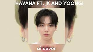 Havana ft Jungkook and Suga (BTS ai cover)#jungkook #yoongi #bts