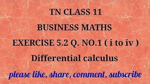 Tn 11 business maths|exercise 5.2|q.no.1|state board|Differerential calculus|chapter 5|gmrrao maths|
