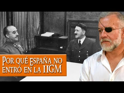 Por qué España no entró en la IIGM