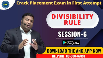 🛑LIVE || Divisibility Rule 6|| Placement | ANIL NAIR | Download ANC App ||Shortcuts, Concepts,Tricks