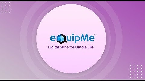 eQuipMe - E-Business Suite Oracle (EBS) Mobile ERP Apps | Powered by | @aspiremktg