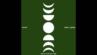 Moby & Gaidaa - Transit (Video Mix)